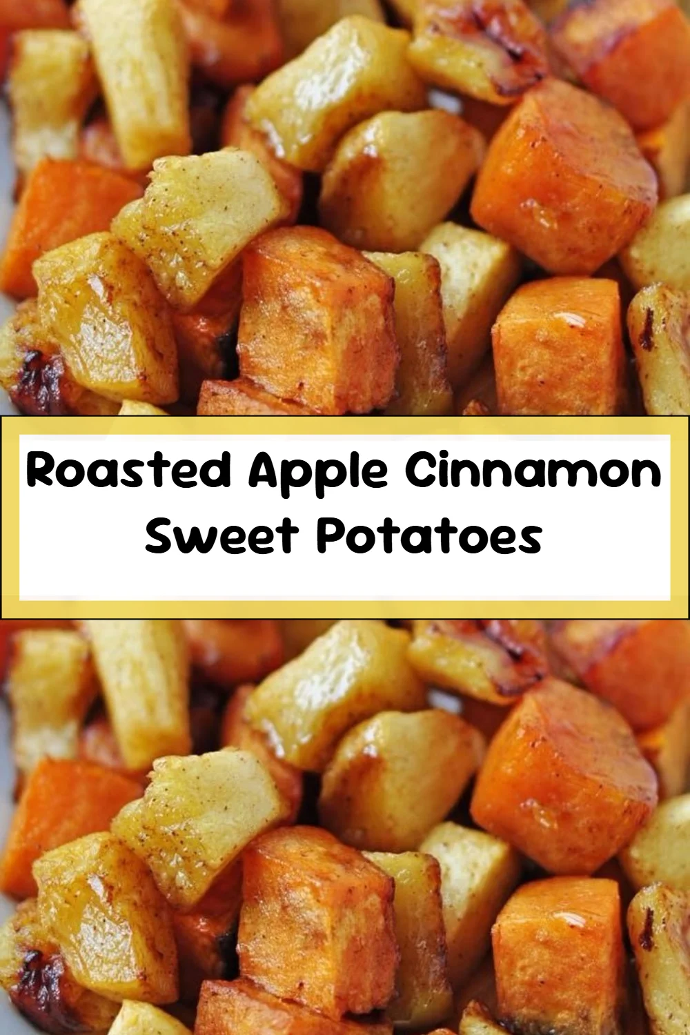Roasted Apple Cinnamon Sweet Potatoes