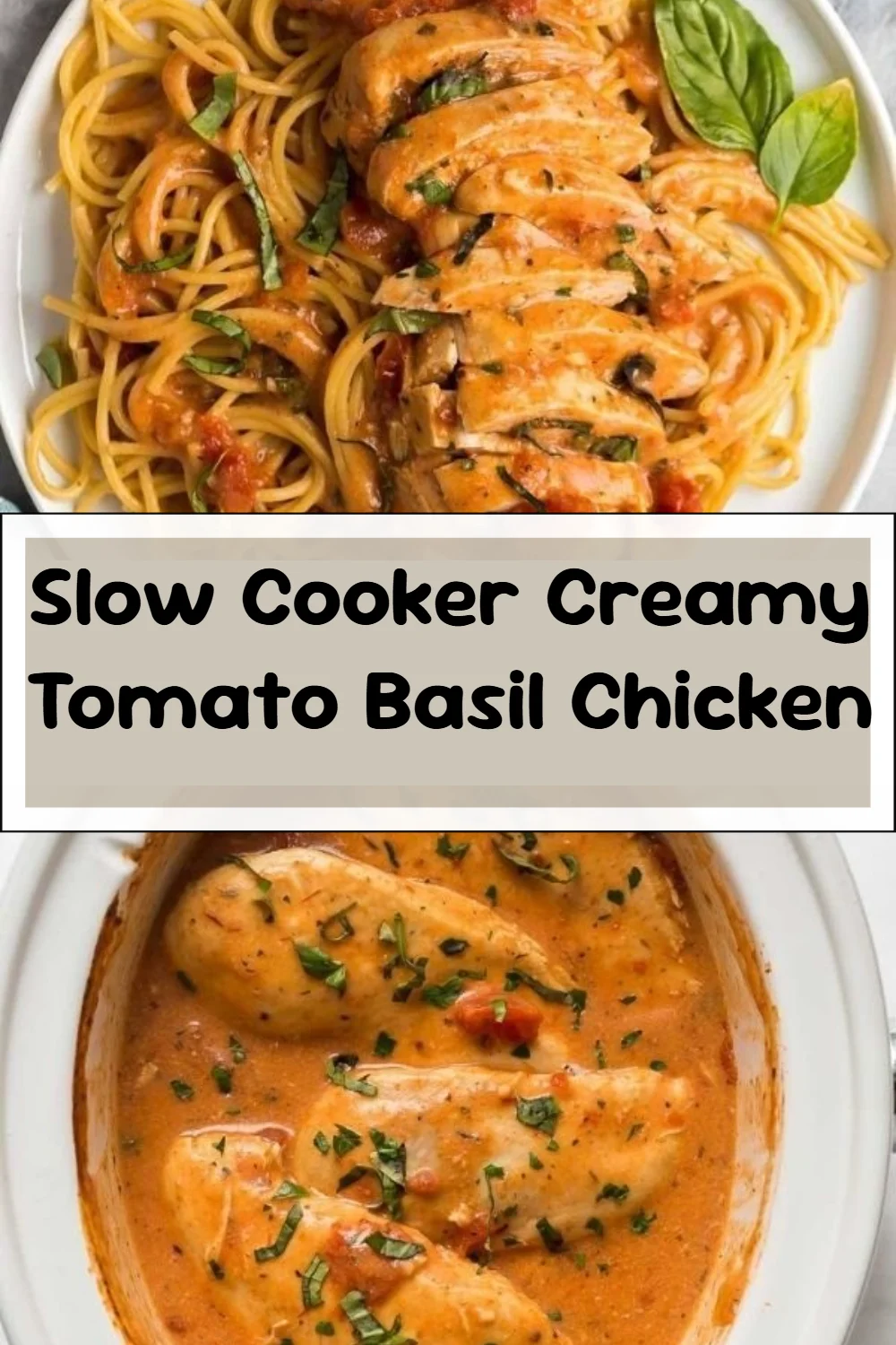 Slow Cooker Creamy Tomato Basil Chicken