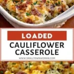 deliciously cheesy loaded cauliflower casserole re 2026 08 07 224036 1