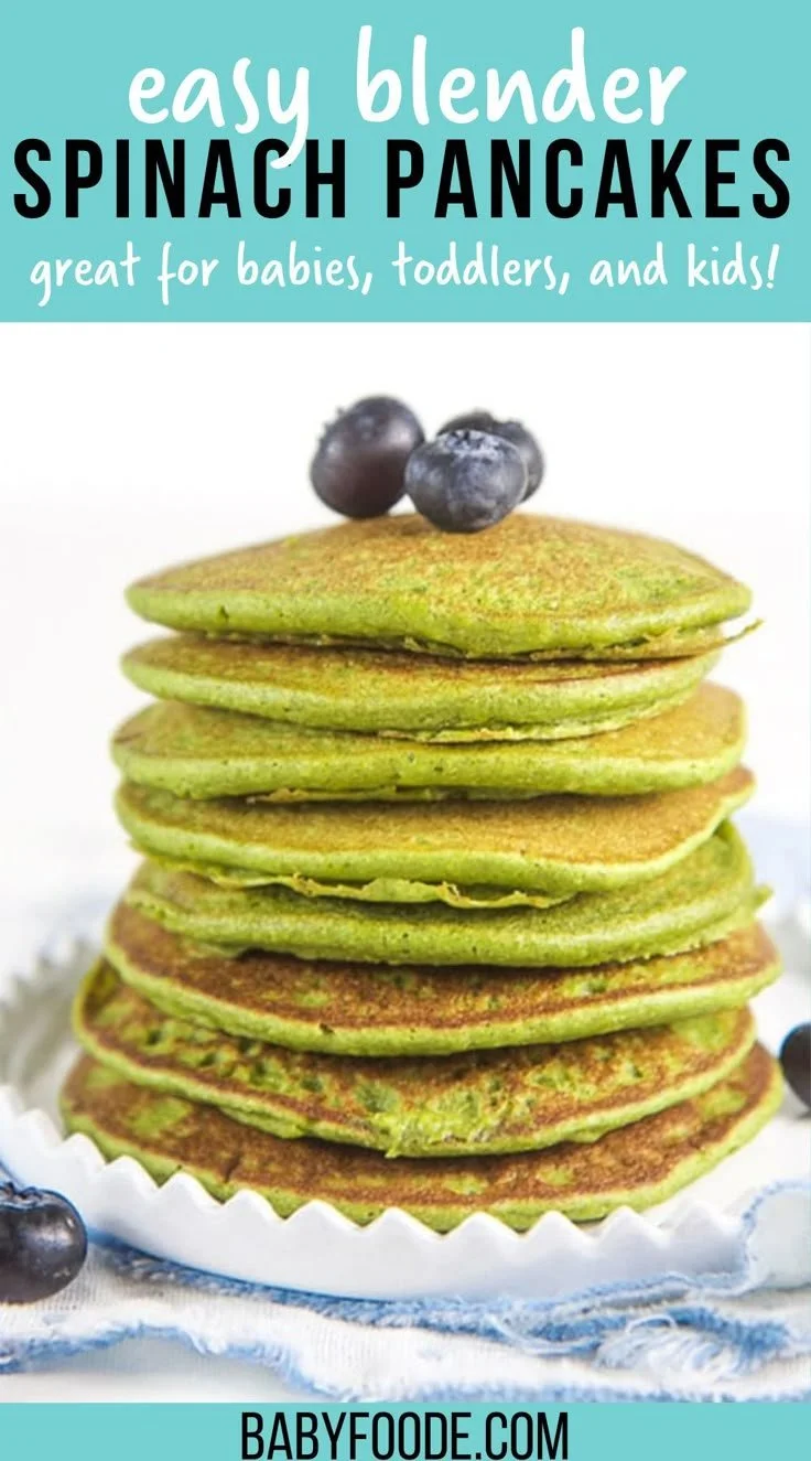 Easy blender spinach pancakes for baby and toddler nutrition