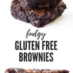 gluten free brownies recipe chewy and chocolatey 2026 08 06 194154 439x1024 1